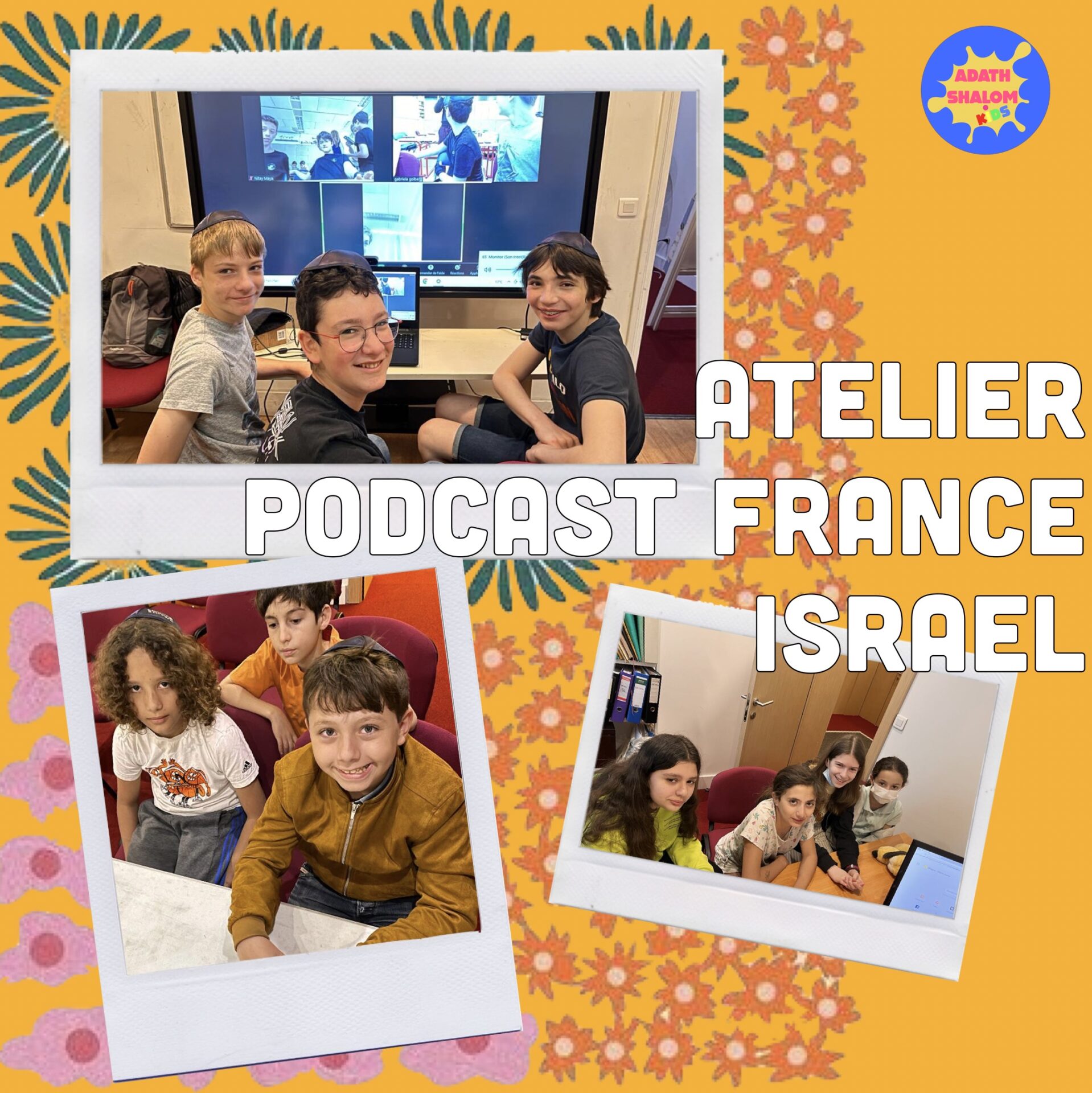 Talmud Torah Adath Shalom 2021 2022 Podcast France Israel